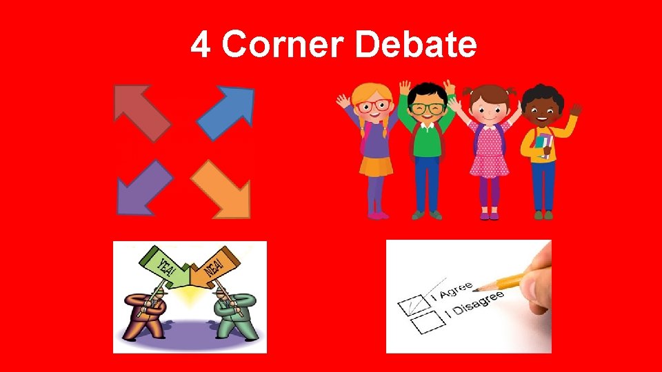 4 Corner Debate 