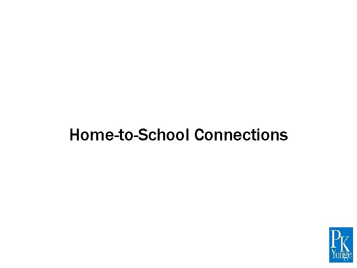 Home-to-School Connections 