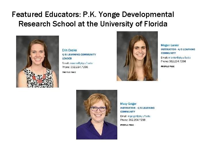 Featured Educators: P. K. Yonge Developmental Research School at the University of Florida 