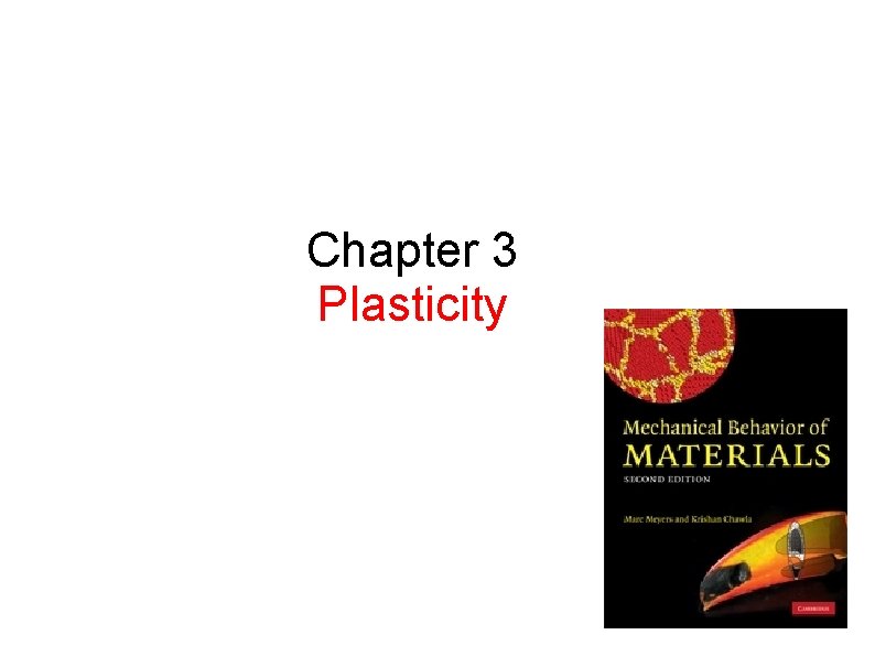 Chapter 3 Plasticity 