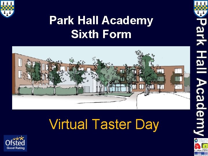 Park Hall Academy Sixth Form Virtual Taster Day 