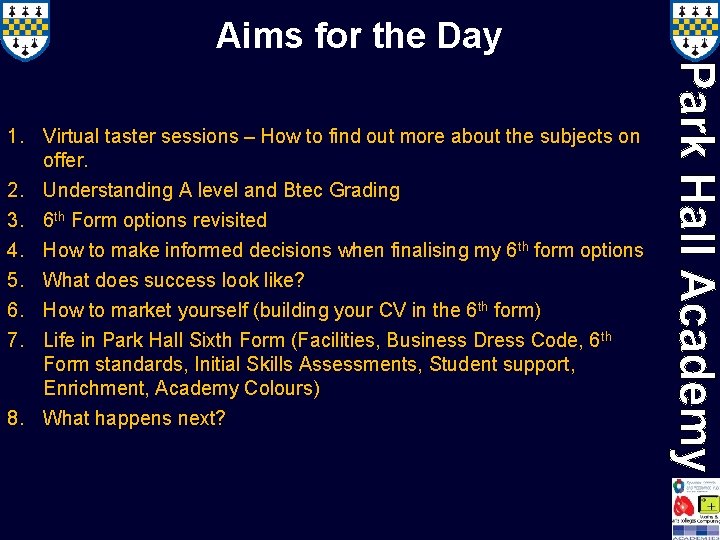 Aims for the Day 1. Virtual taster sessions – How to find out more