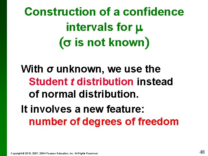 Construction of a confidence intervals for m ( is not known) With σ unknown,
