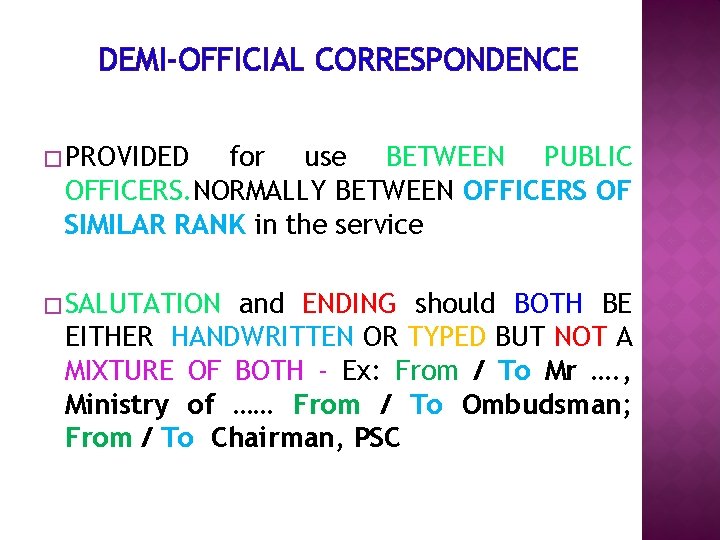 DEMI-OFFICIAL CORRESPONDENCE � PROVIDED for use BETWEEN PUBLIC OFFICERS. NORMALLY BETWEEN OFFICERS OF SIMILAR DEMI-OFFICIAL CORRESPONDENCE � PROVIDED for use BETWEEN PUBLIC OFFICERS. NORMALLY BETWEEN OFFICERS OF SIMILAR