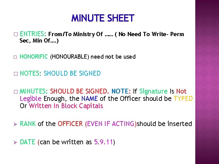 MINUTE SHEET � ENTRIES: From/To Ministry Of …… ( No Need To Write- Perm MINUTE SHEET � ENTRIES: From/To Ministry Of …… ( No Need To Write- Perm