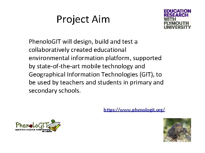 Project Aim Phenolo. GIT will design, build and test a collaboratively created educational environmental