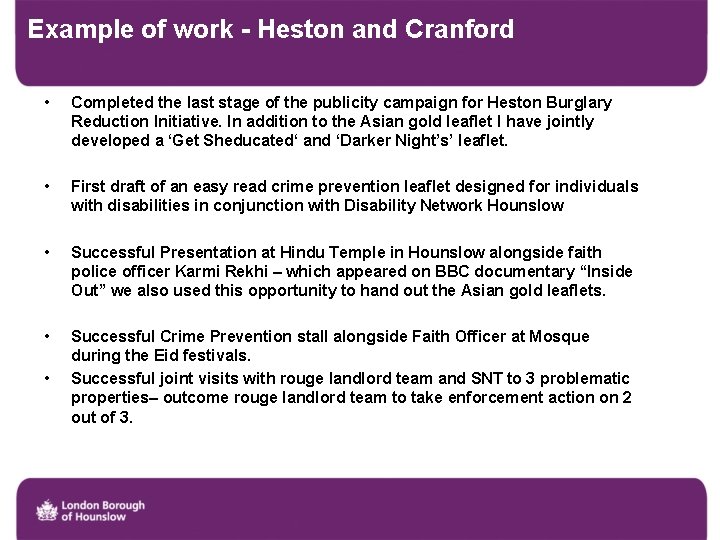 Example of work - Heston and Cranford • Completed the last stage of the