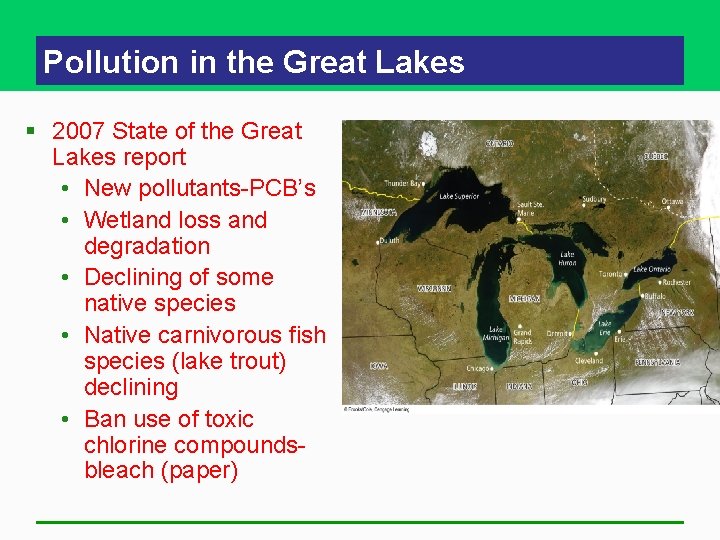 Pollution in the Great Lakes § 2007 State of the Great Lakes report • Pollution in the Great Lakes § 2007 State of the Great Lakes report •