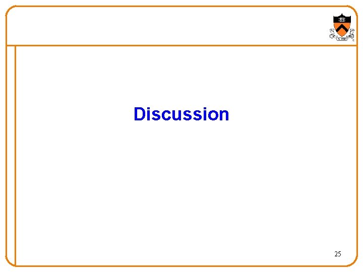 Discussion 25 Discussion 25