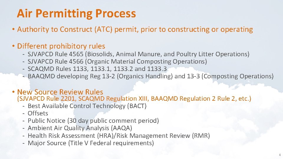 Air Permitting Process • Authority to Construct (ATC) permit, prior to constructing or operating
