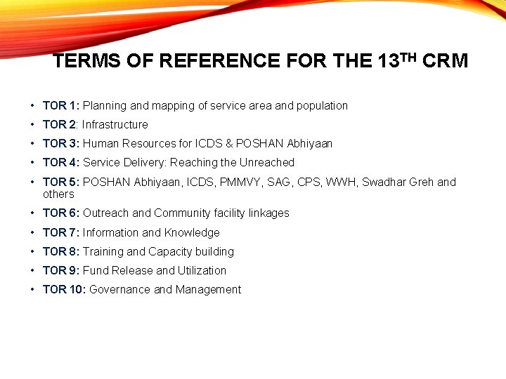 TERMS OF REFERENCE FOR THE 13 TH CRM • TOR 1: Planning and mapping TERMS OF REFERENCE FOR THE 13 TH CRM • TOR 1: Planning and mapping