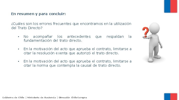 En resumen y para concluir: ¿Cuáles son los errores frecuentes que encontramos en la