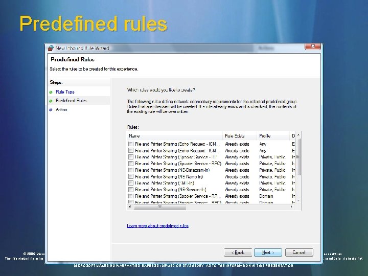 Predefined rules © 2006 Microsoft Corporation. All rights reserved. Microsoft, Windows Vista and other