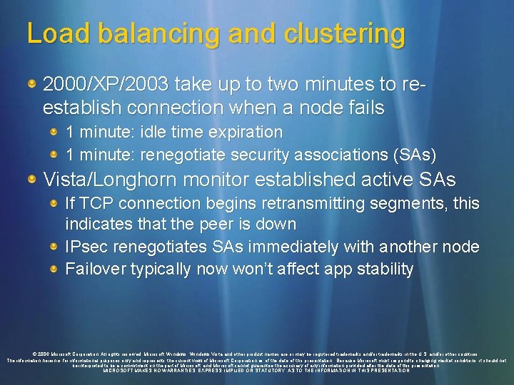 Load balancing and clustering 2000/XP/2003 take up to two minutes to reestablish connection when
