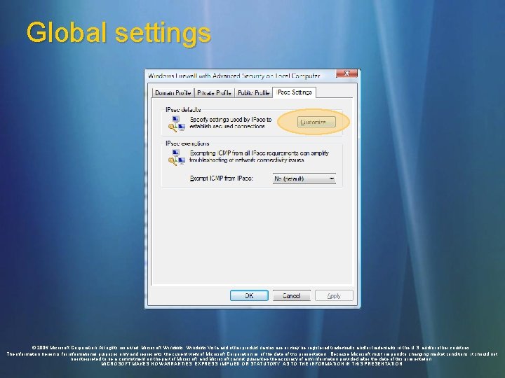 Global settings © 2006 Microsoft Corporation. All rights reserved. Microsoft, Windows Vista and other