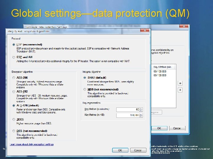Global settings—data protection (QM) © 2006 Microsoft Corporation. All rights reserved. Microsoft, Windows Vista