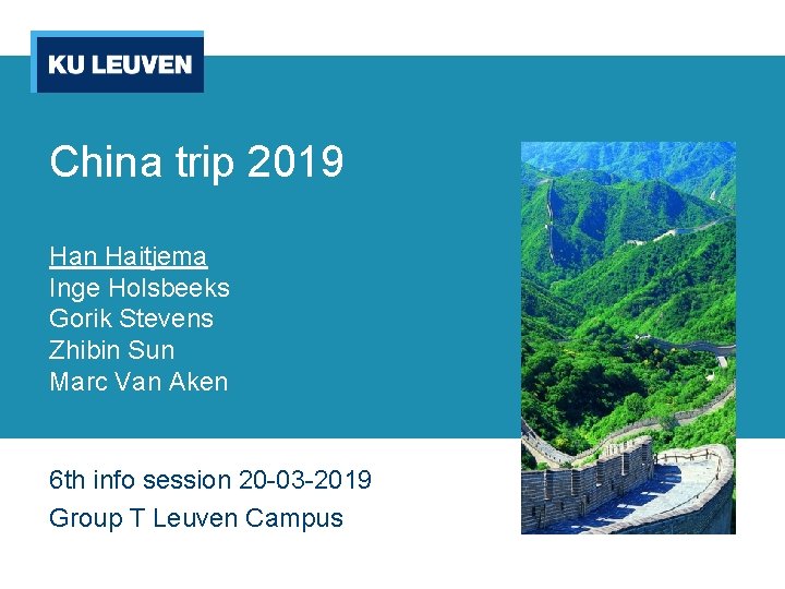 China trip 2019 Han Haitjema Inge Holsbeeks Gorik Stevens Zhibin Sun Marc Van Aken