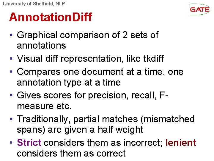 University of Sheffield, NLP Annotation. Diff • Graphical comparison of 2 sets of annotations