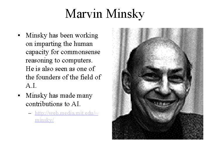 Types of Artificial Intelligence Pioneers in the Field