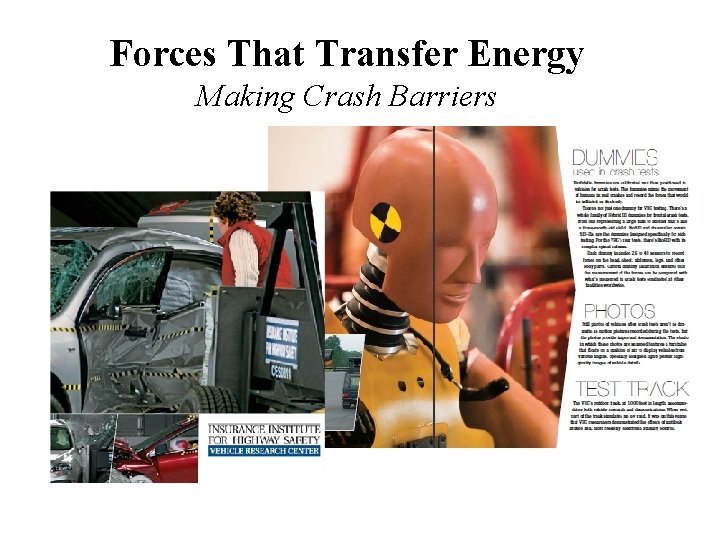 Forces That Transfer Energy Making Crash Barriers 