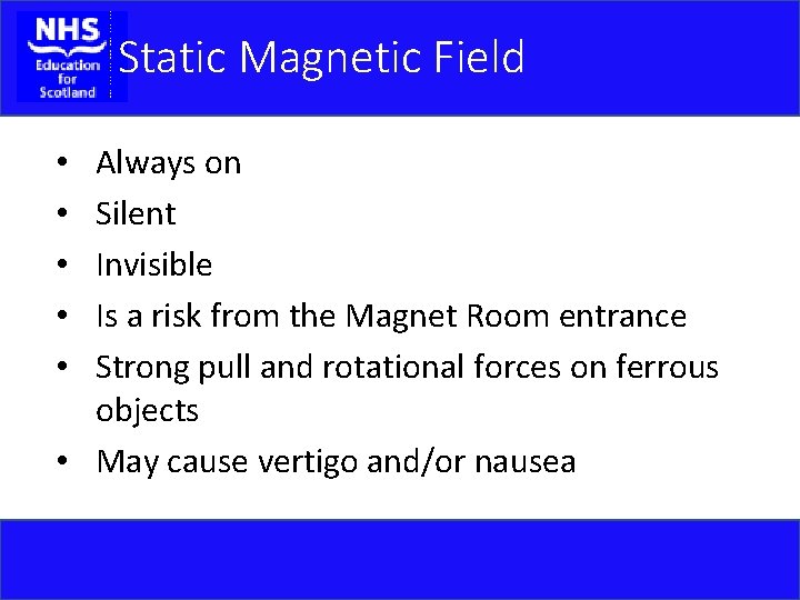 Static Magnetic Field Always on Silent Invisible Is a risk from the Magnet Room