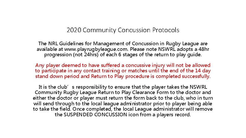 2020 Community Concussion Protocols The NRL Guidelines for Management of Concussion in Rugby League
