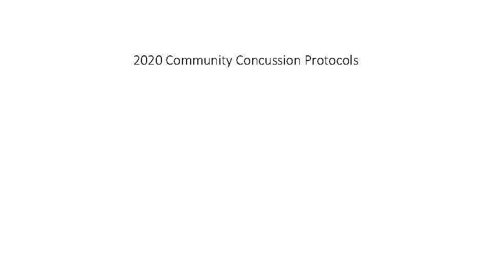2020 Community Concussion Protocols 