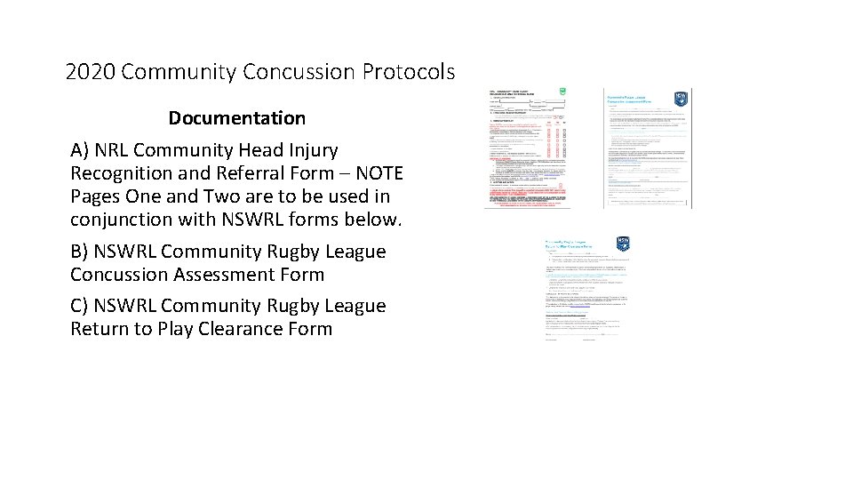 2020 Community Concussion Protocols Documentation A) NRL Community Head Injury Recognition and Referral Form
