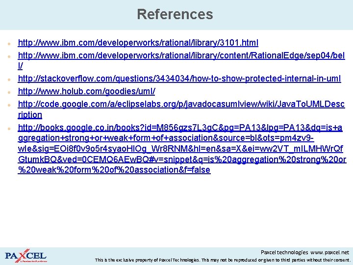 References http: //www. ibm. com/developerworks/rational/library/3101. html http: //www. ibm. com/developerworks/rational/library/content/Rational. Edge/sep 04/bel l/ http: