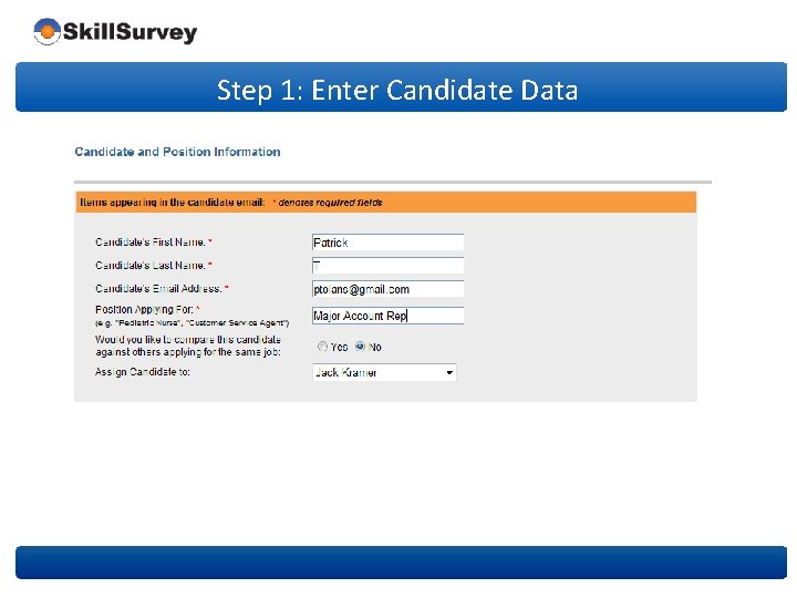 Step 1: Enter Candidate Data 