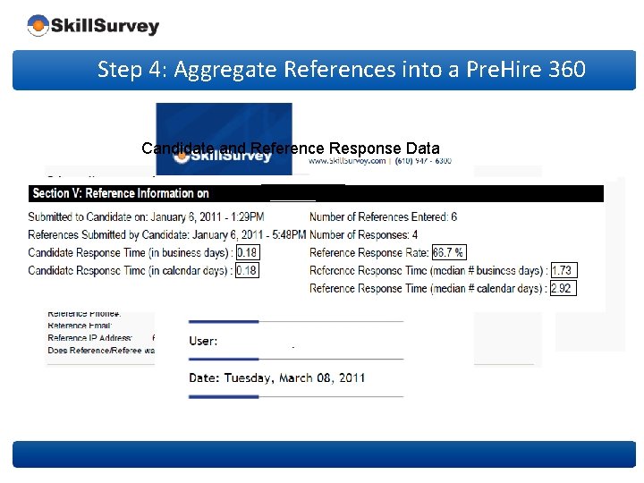 Step 4: Aggregate References into a Pre. Hire 360 IP Address Alert for Review