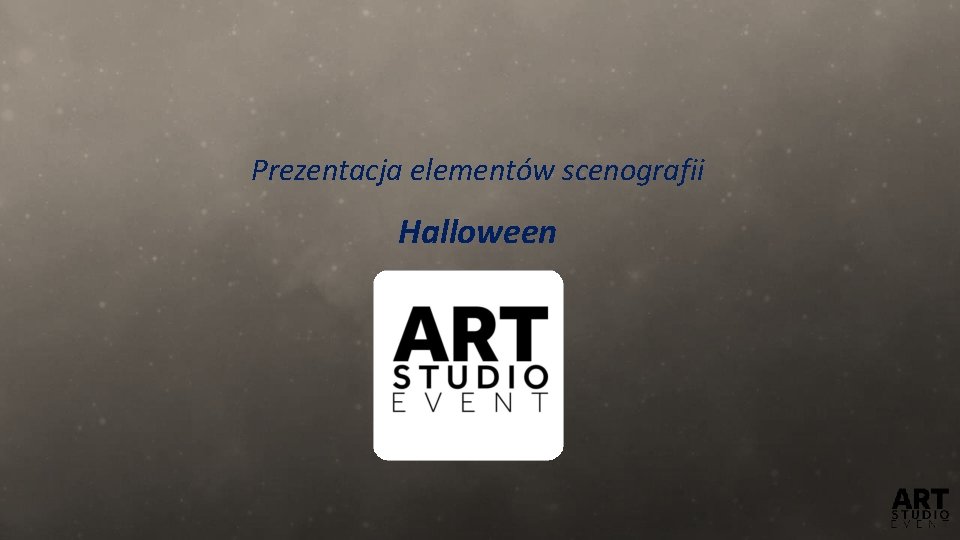 Prezentacja elementów scenografii Halloween 