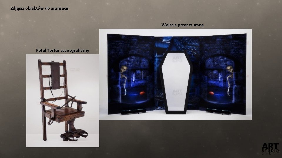 Zdjęcia obiektów do aranżacji Wejście przez trumnę Fotel Tortur scenograficzny 