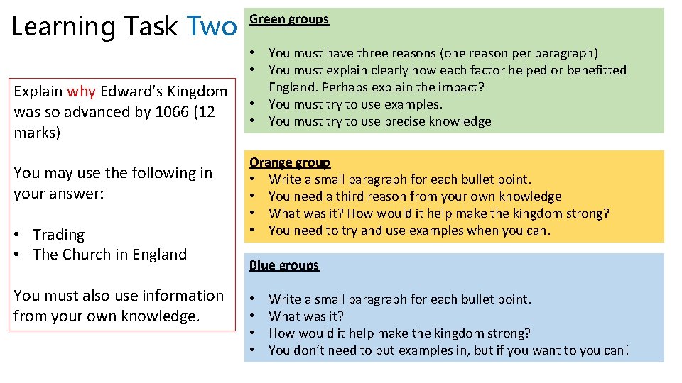 Learning Task Two Explain why Edward’s Kingdom was so advanced by 1066 (12 marks) Learning Task Two Explain why Edward’s Kingdom was so advanced by 1066 (12 marks)