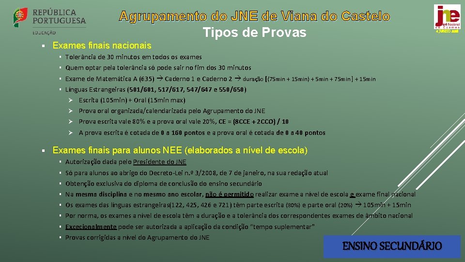 Agrupamento do JNE de Viana do Castelo Tipos de Provas § 4 JUNHO 2018