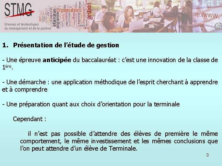 1. Présentation de l’étude de gestion - Une épreuve anticipée du baccalauréat : c’est