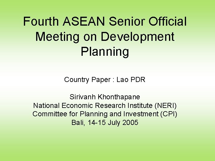 Fourth ASEAN Senior Official Meeting on Development Planning