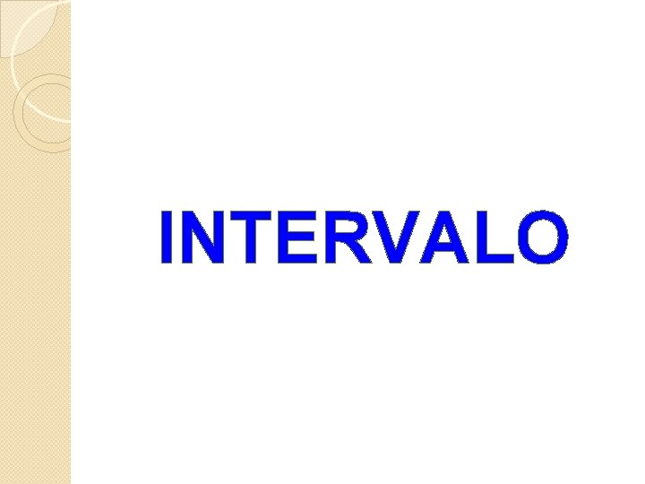 INTERVALO 