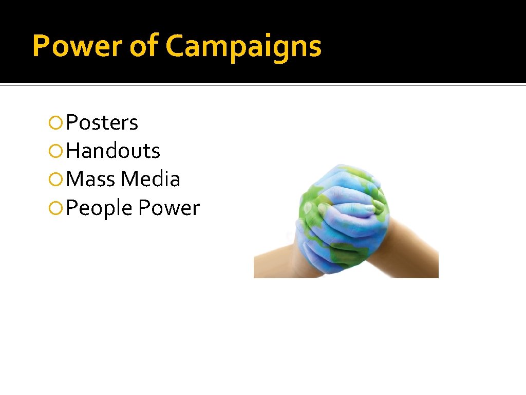 Power of Campaigns Posters Handouts Mass Media People Power 