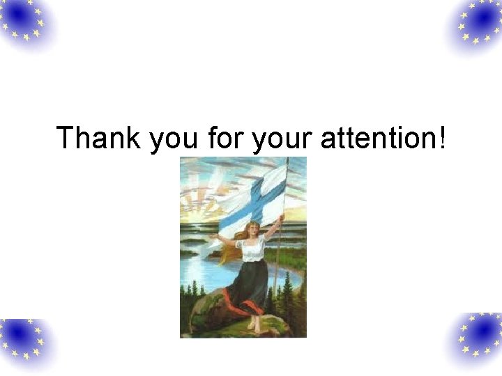 Thank you for your attention! 