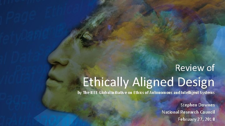 Review of Ethically Aligned Design by The IEEE Global Initiative on Ethics of Autonomous