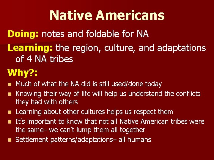 Native Americans Doing: notes and foldable for NA Learning: the region, culture, and adaptations