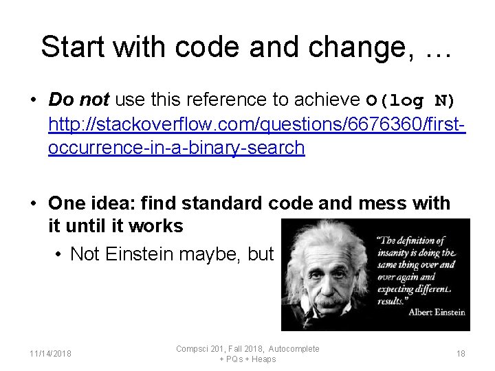 Start with code and change, … • Do not use this reference to achieve