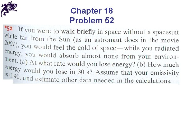 Chapter 18 Problem 52 Chapter 18 Problem 52