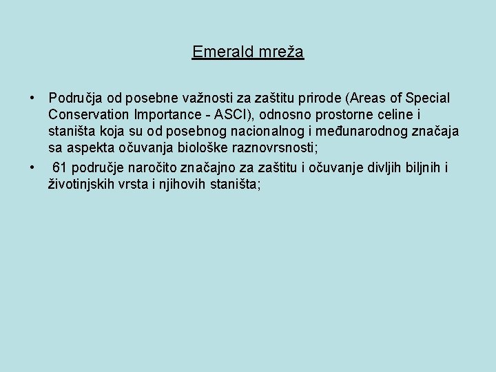 Emerald mreža • Područja od posebne važnosti za zaštitu prirode (Areas of Special Conservation