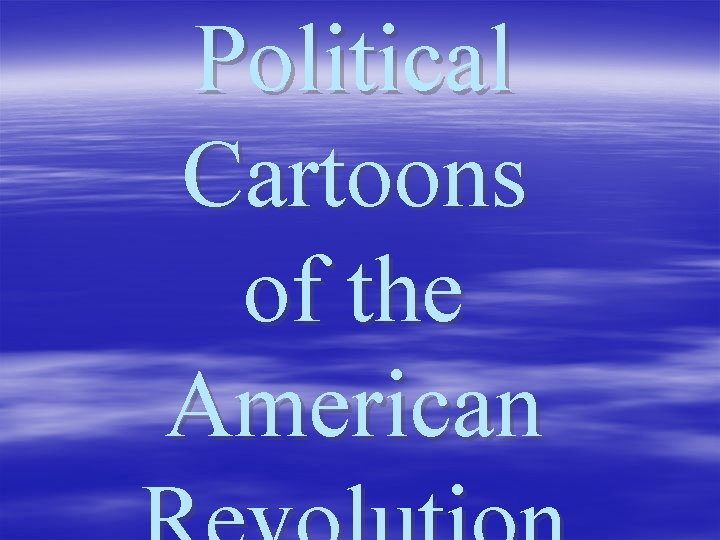 Political Cartoons of the American 