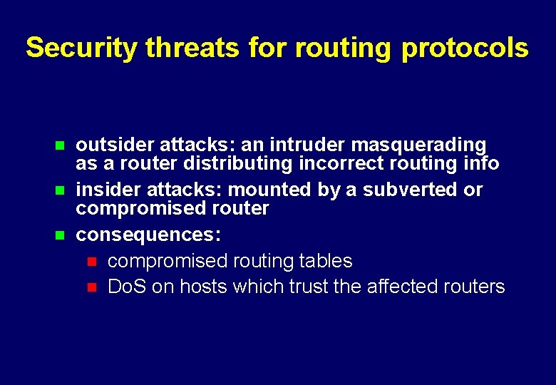 Security Issues in Control Management and Routing Protocols