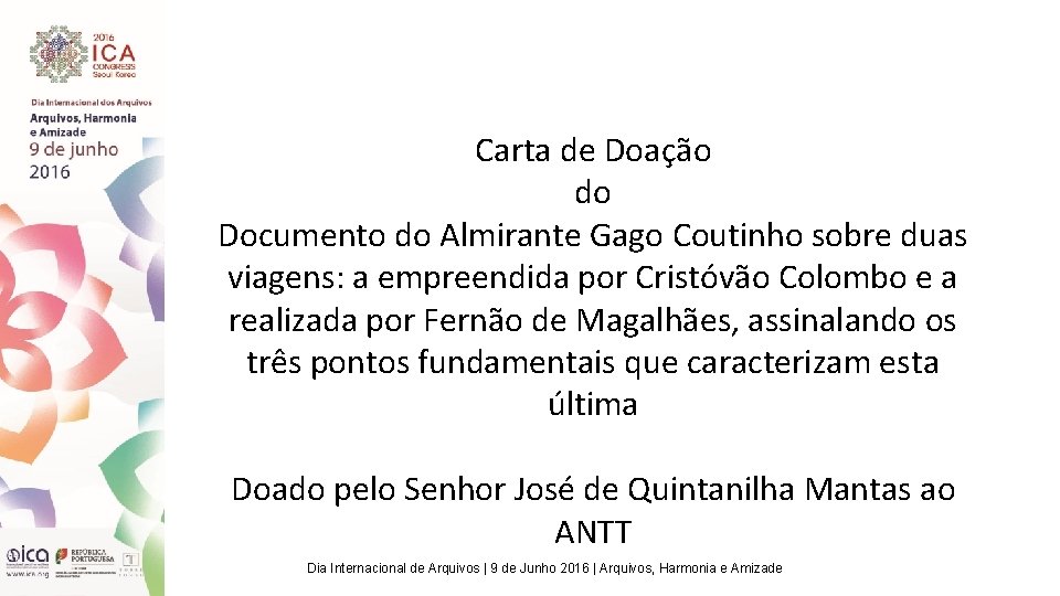 Carta de Doação do Documento do Almirante Gago Coutinho sobre duas viagens: a empreendida