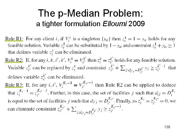 The p-Median Problem: a tighter formulation Elloumi 2009 138 