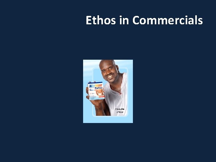 Ethos in Commercials 